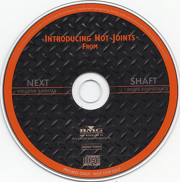 Various : Introducing Hot Joints From Shaft The Movie Soundtrack / Next - Welcome II Nextasy (CD, Promo, Smplr)