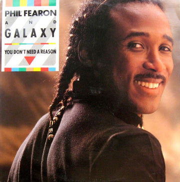 Phil Fearon & Galaxy : You Don't Need A Reason (12")