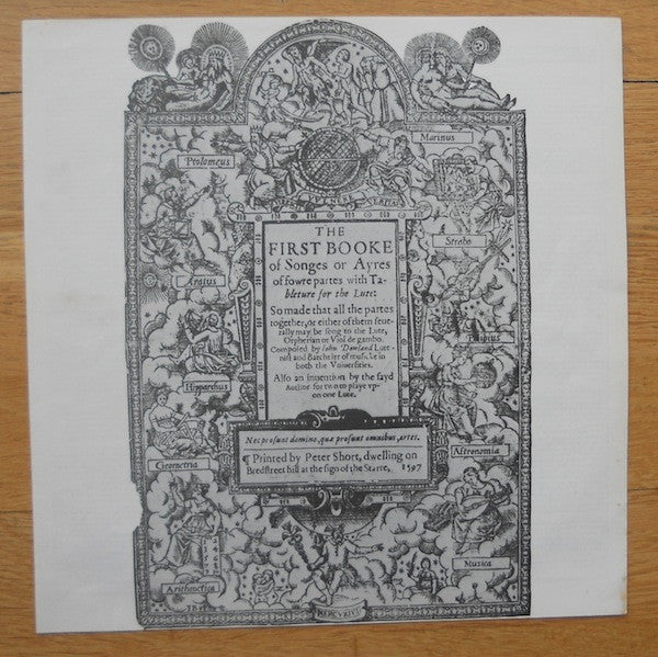 John Dowland, The Consort Of Musicke : First Booke Of Songes 1597 (2xLP)
