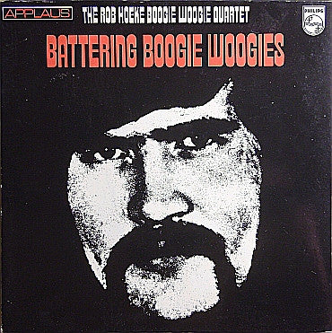 Rob Hoeke Boogie Woogie Quartet : Battering Boogie Woogies (LP, Comp)