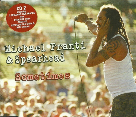 Michael Franti And Spearhead : Sometimes (CD, Single, CD2)