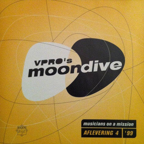 Various : VPRO’s Moondive Musicians On A Mission 4 (CD)