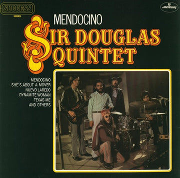 Sir Douglas Quintet : Mendocino (LP, Comp)