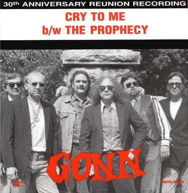 Gonn : Cry To Me / The Prophecy (7", Single)