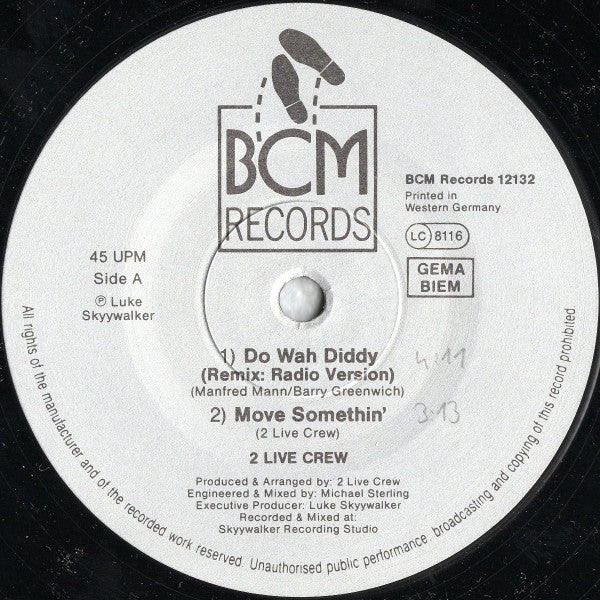 Two Live Crew* : Do Wah Diddy (12")