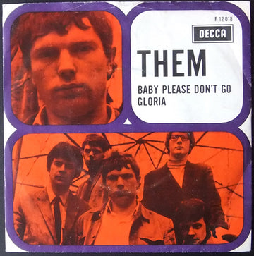 Them (3) : Gloria / Baby Please Don't Go (7", Single, Mono, RP)