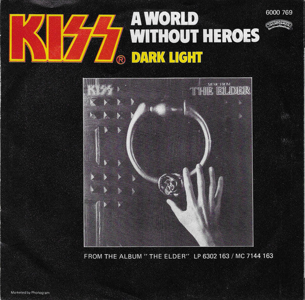 Kiss : A World Without Heroes (7", Single)