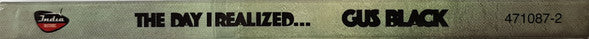 Gus Black : The Day I Realized (CD)