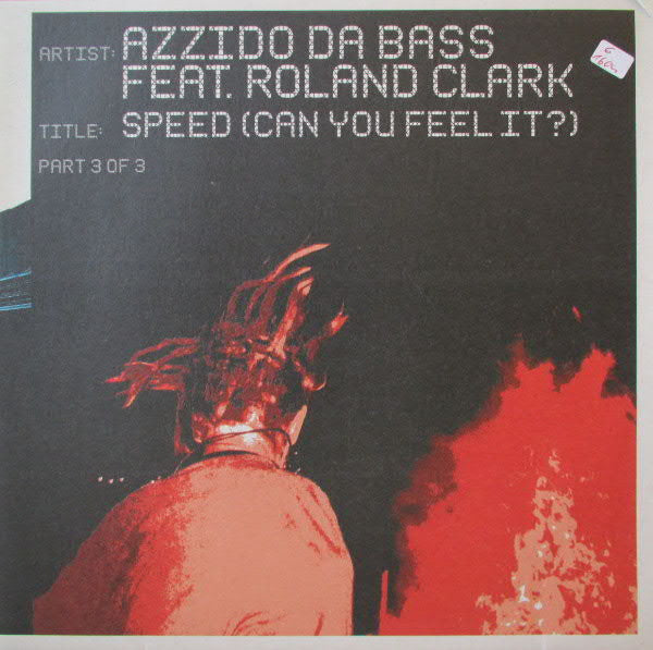 Azzido Da Bass : Speed (Can You Feel It?) Part 3 Of 3 (12")