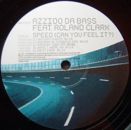 Azzido Da Bass : Speed (Can You Feel It?) Part 3 Of 3 (12")