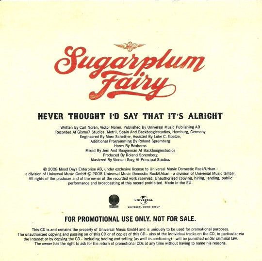 Sugarplum Fairy : Never Thought I'd Say That It's Alright (CDr, Single, Promo)