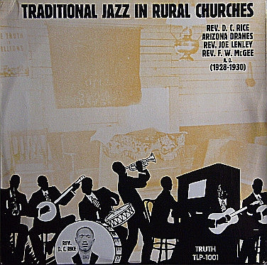 Various : Traditional Jazz In Rural Churches (1928-1930) (LP, Comp, Ltd)