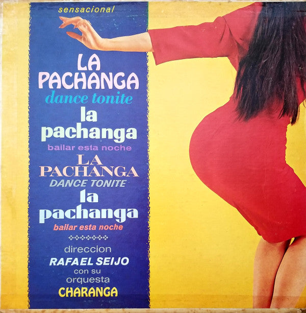 Rafael Seijo Con Su Orquesta Charanga : La Pachanga (LP, Album)