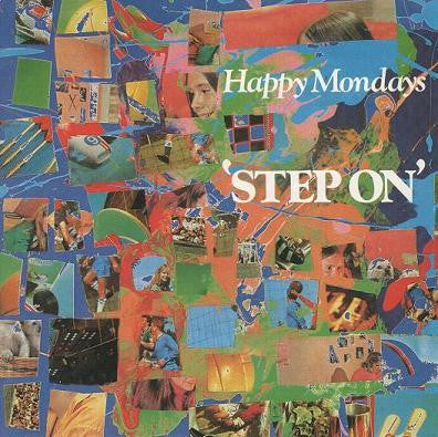 Happy Mondays : Step On (7", Single)