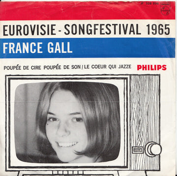 France Gall : Poupée De Cire Poupée De Son / Le Coeur Qui Jazze (7", Single, Mono, Blu)