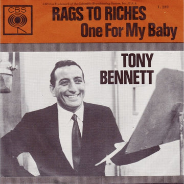 Tony Bennett : Rags To Riches / One For My Baby (7")