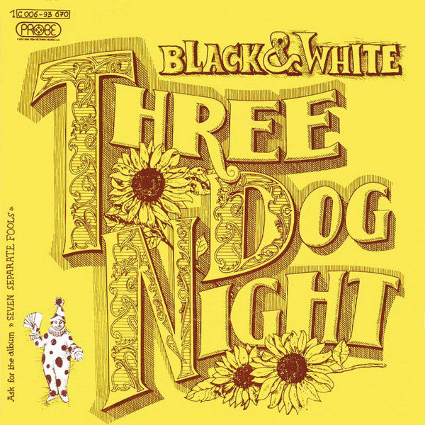 Three Dog Night : Black & White (7", Single)