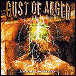 Gust Of Anger : Natural Hostility (CD, Album)