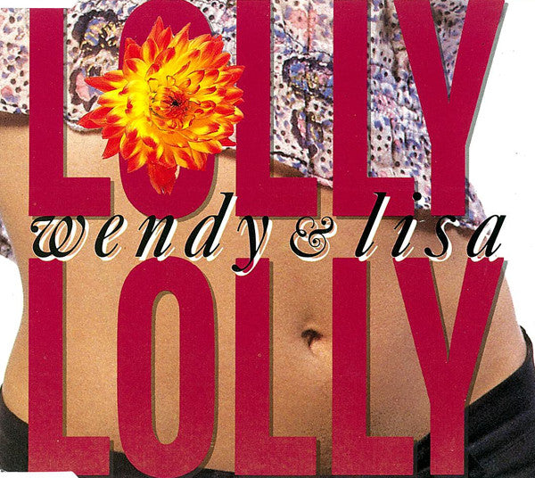 Wendy & Lisa : Lolly Lolly (CD, Maxi)