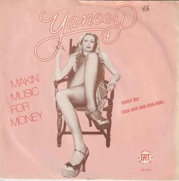Celia Yancey : Makin' Music For Money (7")