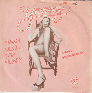 Celia Yancey : Makin' Music For Money (7")