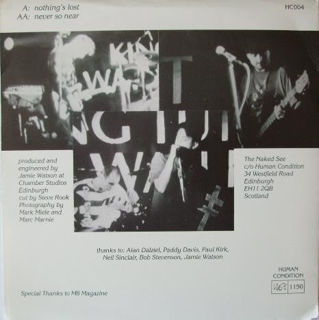 The Naked See : Nothing's Lost / Never So Near (7", Single, Num)