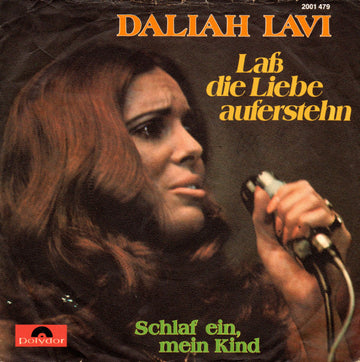 Daliah Lavi : Laß Die Liebe Auferstehn (7", Single)