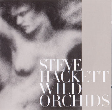 Steve Hackett : Wild Orchids (CD, Album)