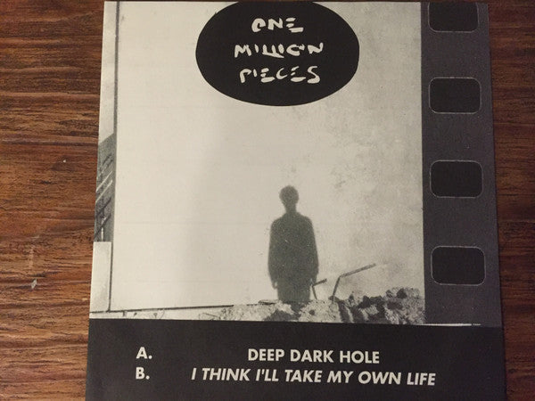 One Million Pieces : Deep Dark Hole (7", Single, Ltd, Blu)