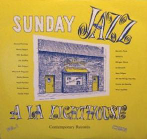 Howard Rumsey's Lighthouse All-Stars : Sunday Jazz A La Lighthouse, Vol. 1 (LP, Album, RE)