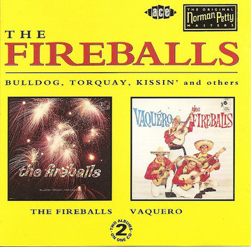 The Fireballs : The Fireballs / Vaquero (CD, Album, Comp)