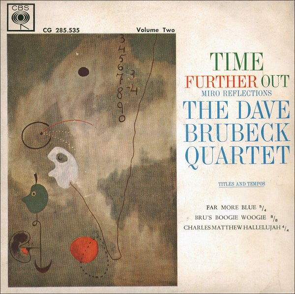 The Dave Brubeck Quartet : Time Further Out, Vol. 2  (Miro Reflections) (7", EP)