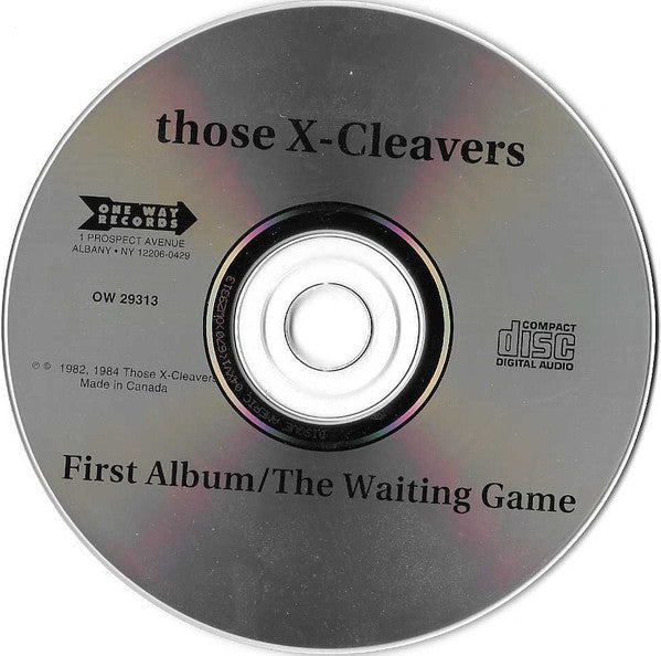 Those XCleavers : First Album / The Waiting Game (CD, Comp)