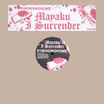 Mayaku : I Surrender (12")