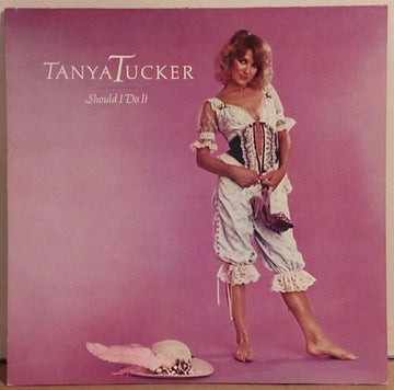 Tanya Tucker : Should I Do It (LP, Album)