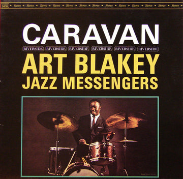 Art Blakey & The Jazz Messengers : Caravan (LP, Album, RE)