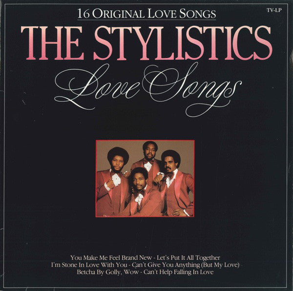 The Stylistics : Love Songs (LP, Comp)