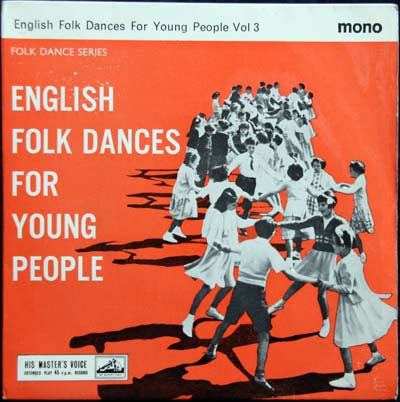 The Country Dance Band : English Folk Dances For Young People Vol.III (7", EP, Mono)