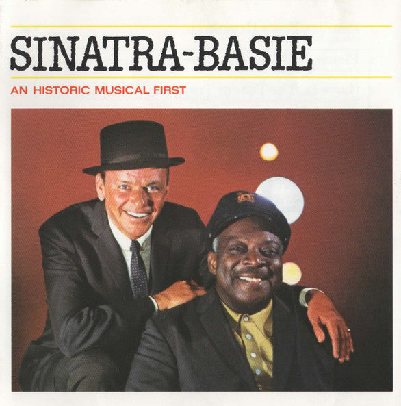 Frank Sinatra And Count Basie Orchestra : Sinatra-Basie (An Historic Musical First) (CD, Album, RE)