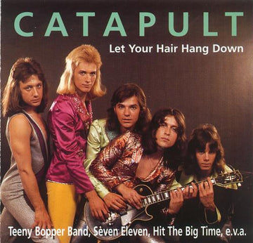 Catapult : Let Your Hair Hang Down (CD, Comp)