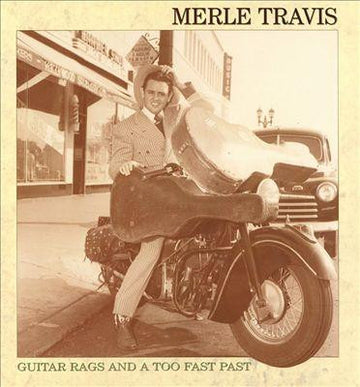 Merle Travis : Guitar Rags And A Too Fast Past (5xCD, Comp + Box)