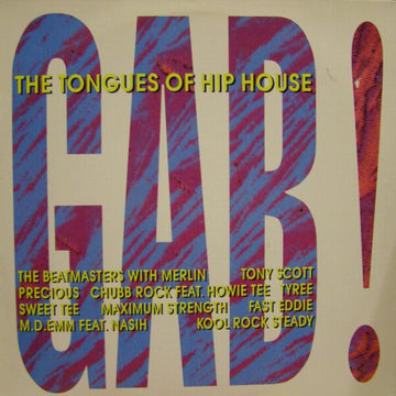 Various : Gab! - The Tongues Of Hip House (LP, Comp)