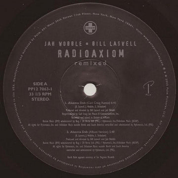Jah Wobble & Bill Laswell : Radioaxiom Remixed (12", Ltd)