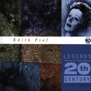 Edith Piaf : Legends Of The 20th Century (CD, Comp, RM)