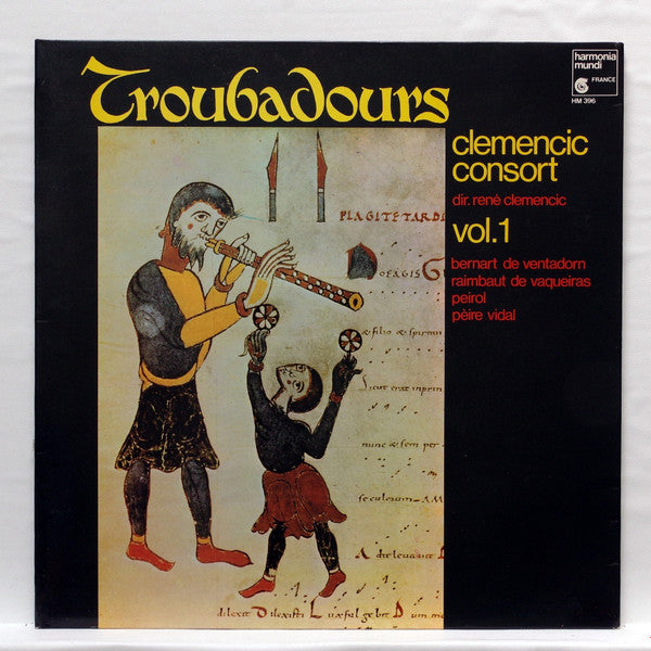 Clemencic Consort , Dir. René Clemencic : Troubadours Vol. 1 (LP, Album)