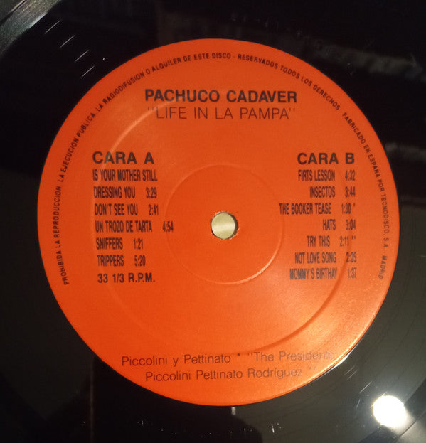Pachuco Cadaver : Life In La Pampa (LP)