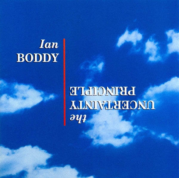 Ian Boddy : The Uncertainty Principle (CD, Album)