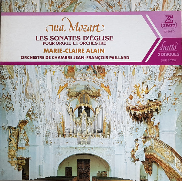 Wolfgang Amadeus Mozart - Marie-Claire Alain, Orchestre De Chambre Jean-François Paillard : Les Sonates D'Église Pour Orgue Et Orchestre (2xLP, Comp)