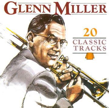 Glenn Miller : 20 Classic Tracks (CD, Comp)