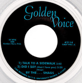 The Shags (4) : What Am I To Do/It Ain't Easy/Did I Say (That I Love You)/Talk To A Sidewalk (7", EP, Mono, Ltd, RE, Cle)